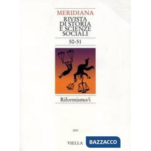 Meridiana (2004) vol. 50-51: Riformismo/i