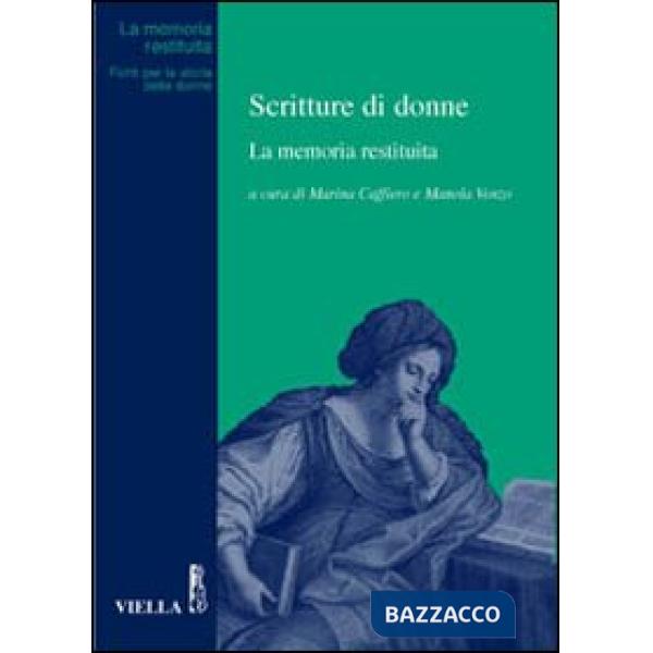 Scritture di donne. La memoria restituita