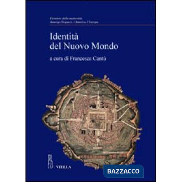 Identità del nuovo mondo