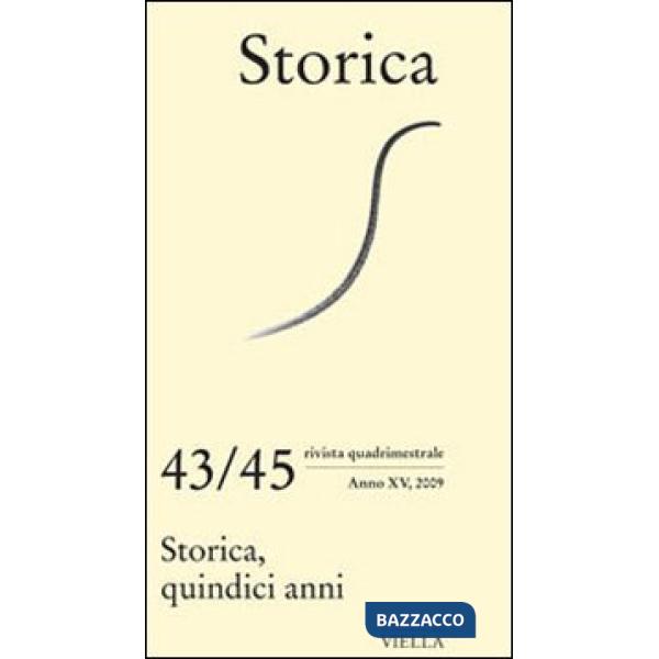 Storica, quindici anni (2009) vol. 43-44-45