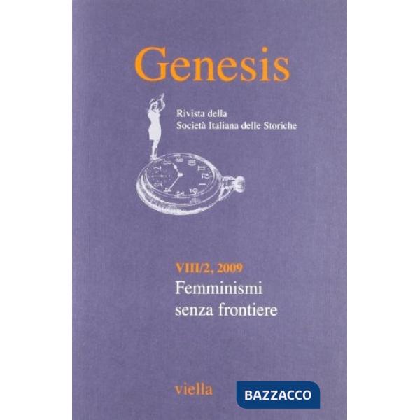 Genesis. Rivista della Società italiana delle storiche (2009). Vol. 2: Femminismi senza frontiere