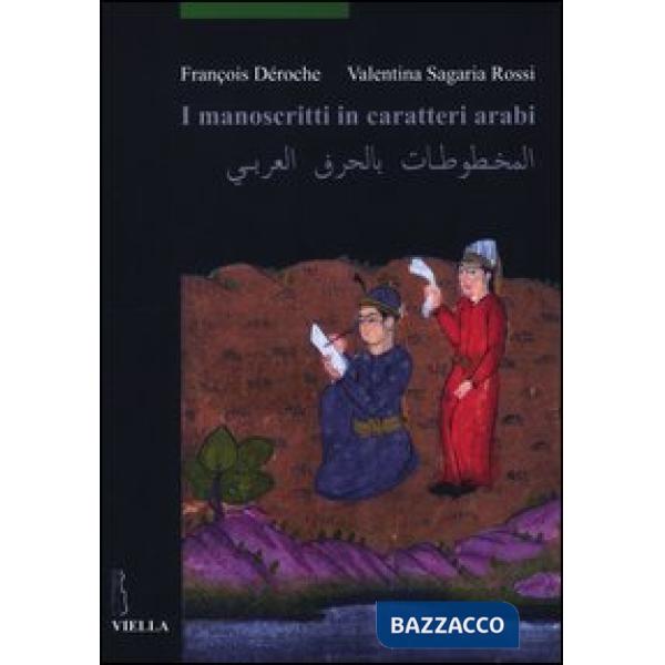 Manoscritti in caratteri arabi (I)
