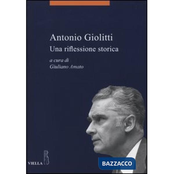 Antonio Giolitti. Una riflessione storica