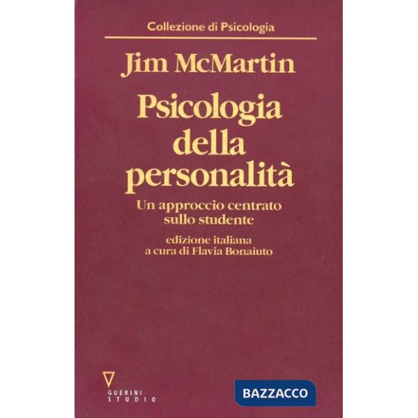 Psicologia della personalità. Un approccio centrato sullo studente