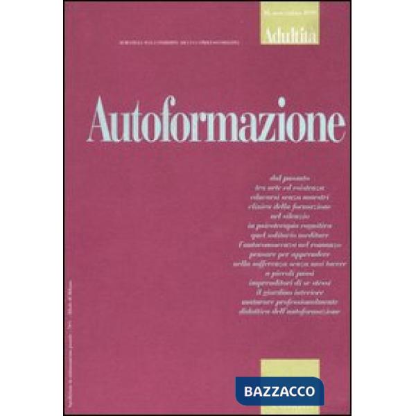 Adultità. Vol. 10: Autoformazione