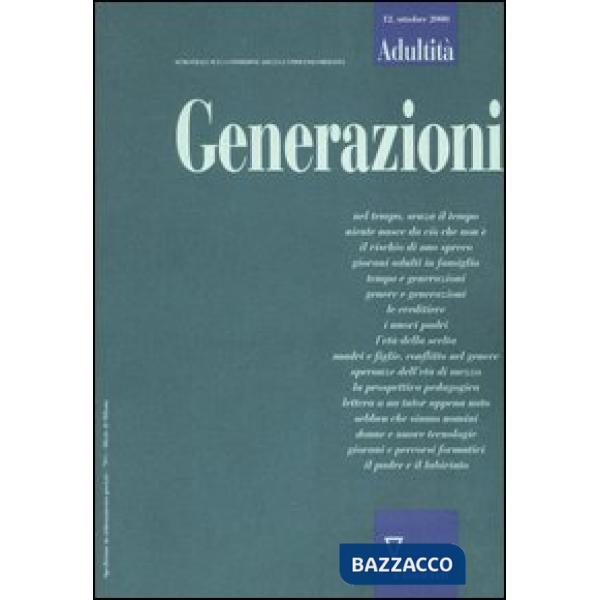 Adultità. Vol. 12: Generazioni
