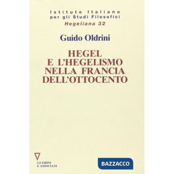 Hegel e l'hegelismo nella Francia dell'Ottocento