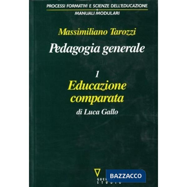 Pedagogia generale. Educazione comparata