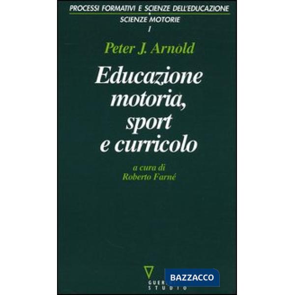 Educazione motoria, sport e curricolo