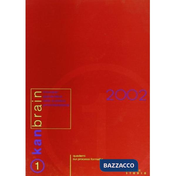 Kanbrain. Vol. 1: Innovare/apprendere nella pubblica amministrazione