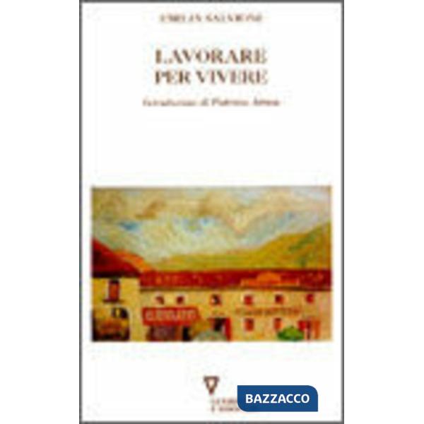 Lavorare per vivere