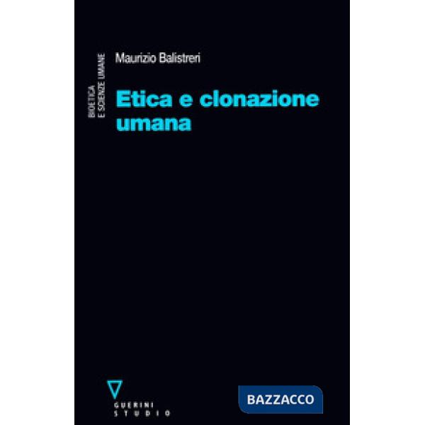 Etica e clonazione umana