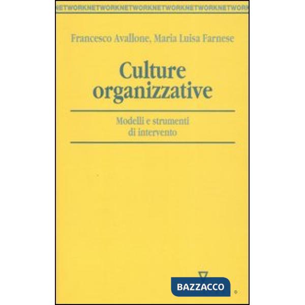 Culture organizzative. Modelli e strumenti di intervento