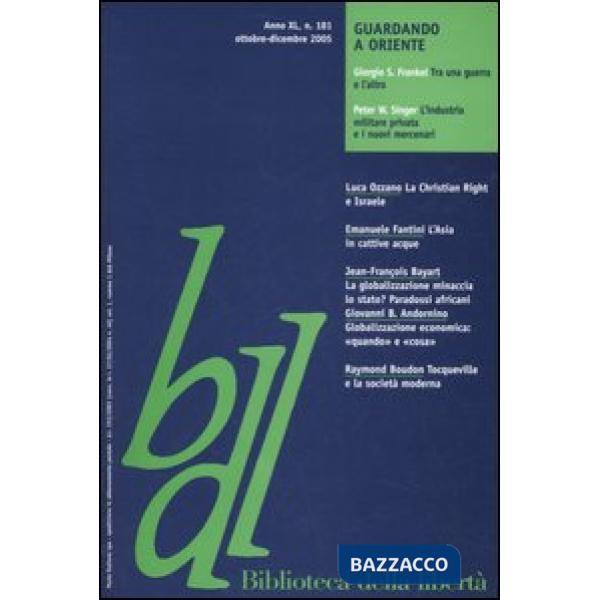 Biblioteca della libertà. Vol. 181: Guardando a oriente