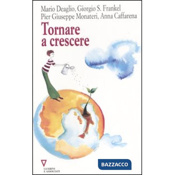 Tornare a crescere