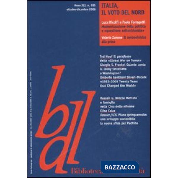 Biblioteca della libertà. Vol. 185: Italia, il voto del nord
