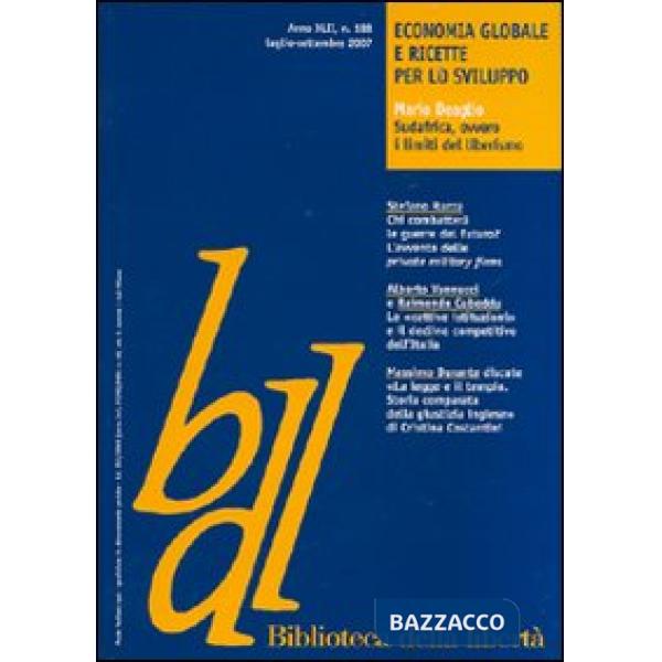 Biblioteca della libertà. Vol. 188: Economia globale e ricette per lo sviluppo