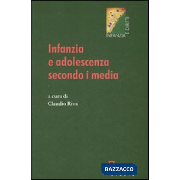 Infanzia e adolescenza secondo i media