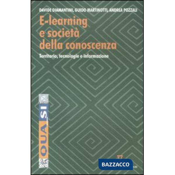 E-learning e società della conoscenza. Territorio, tecnologie e informazione