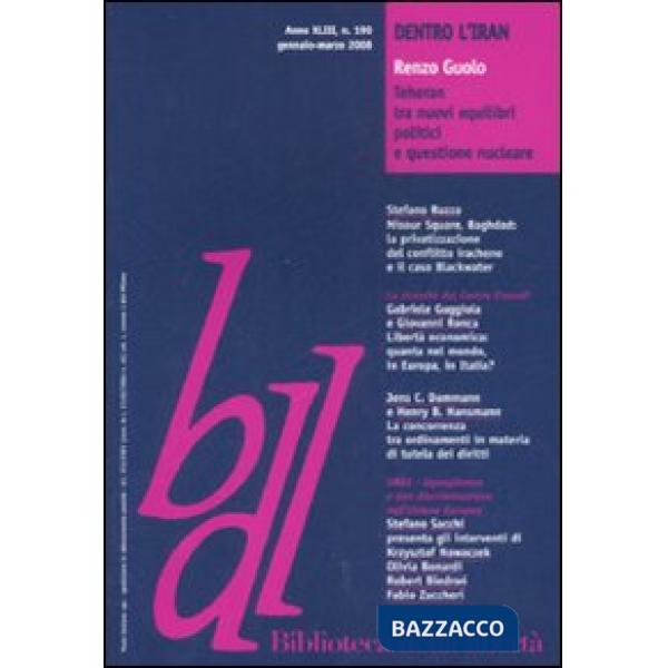 Biblioteca della libertà. Vol. 190: Dentro l'Iran