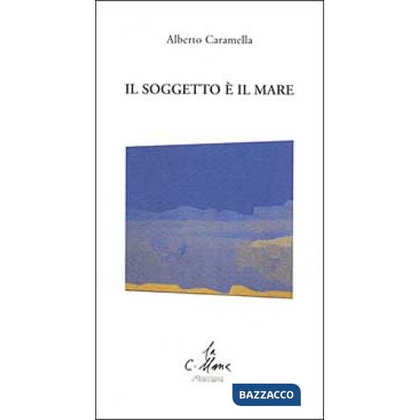 Soggetto è il mare (Il)