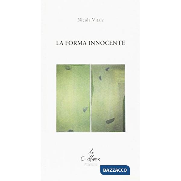 Forma innocente (La)