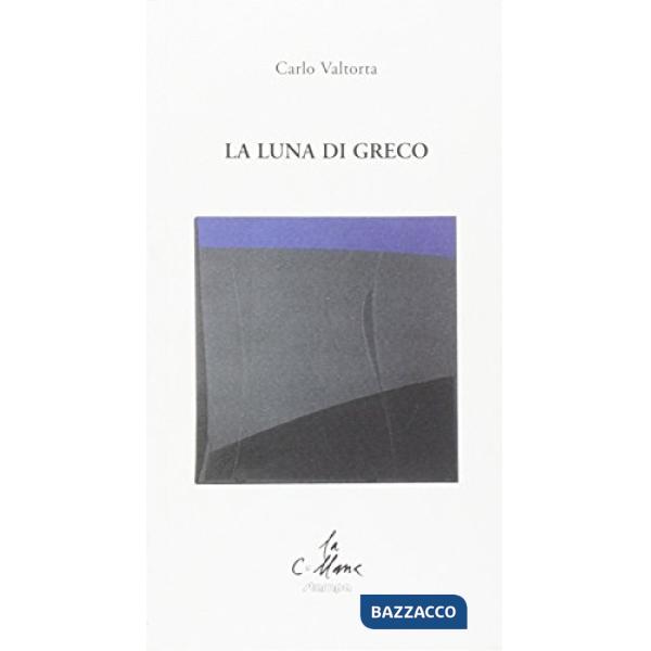 Luna di greco (La)