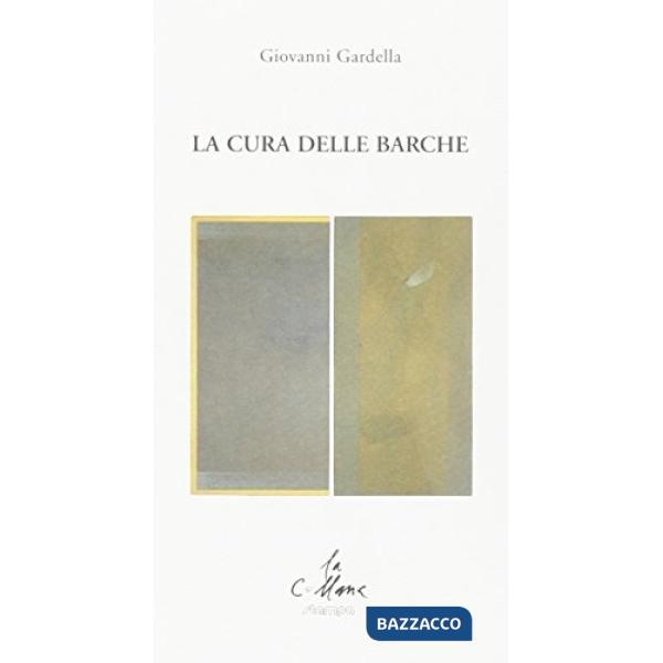 Cura delle barche (La)
