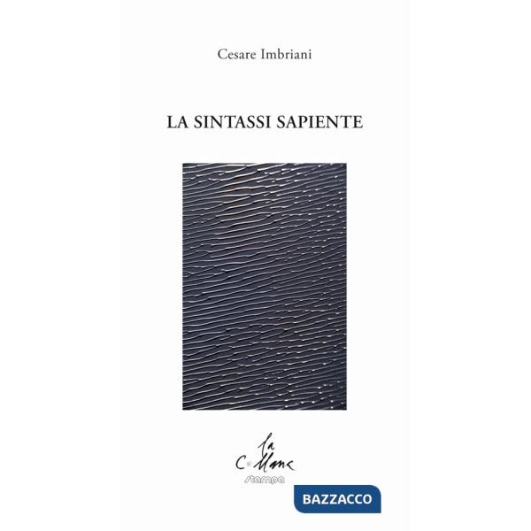 Sintassi sapiente (La)