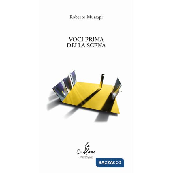 Voci prima della scena