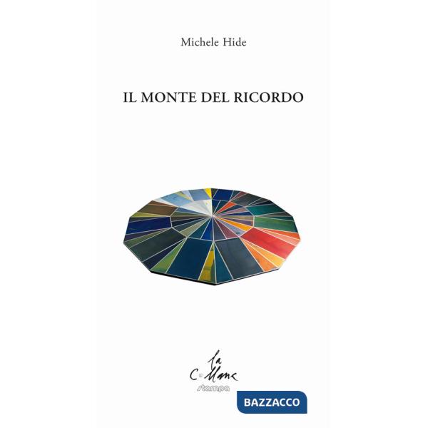 Monte del ricordo (Il)