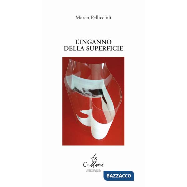 Inganno della superficie (L')