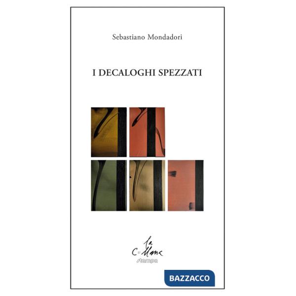 Decaloghi spezzati (I)