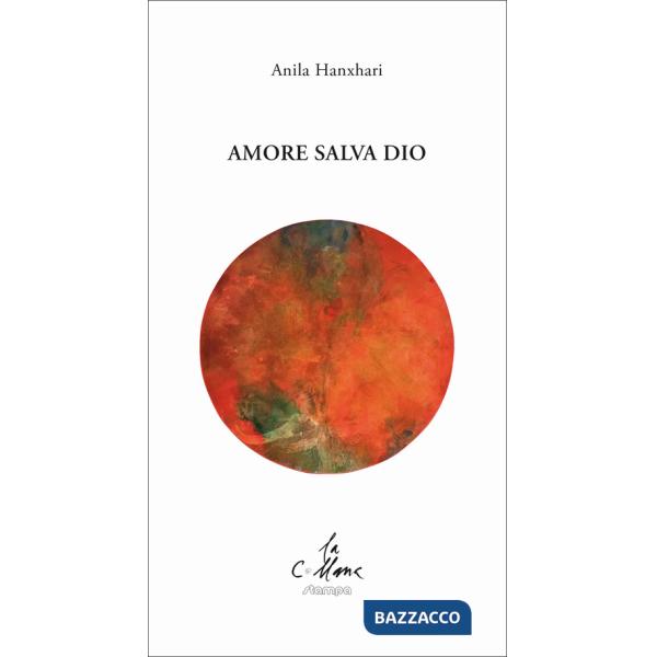 Amore salva Dio