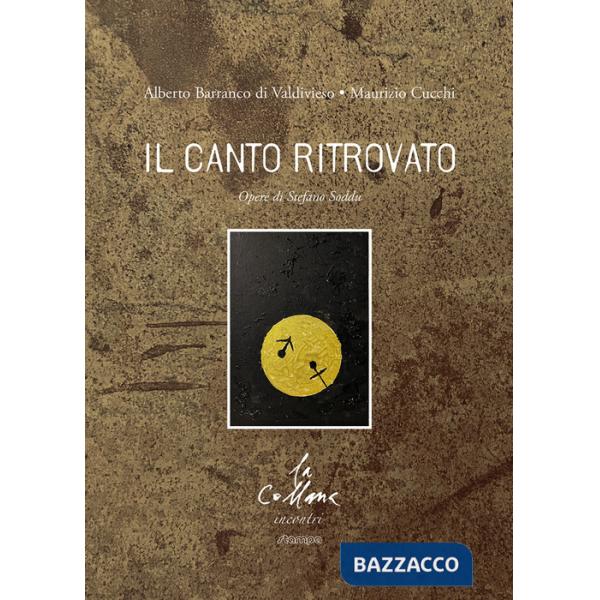 Canto ritrovato (Il)