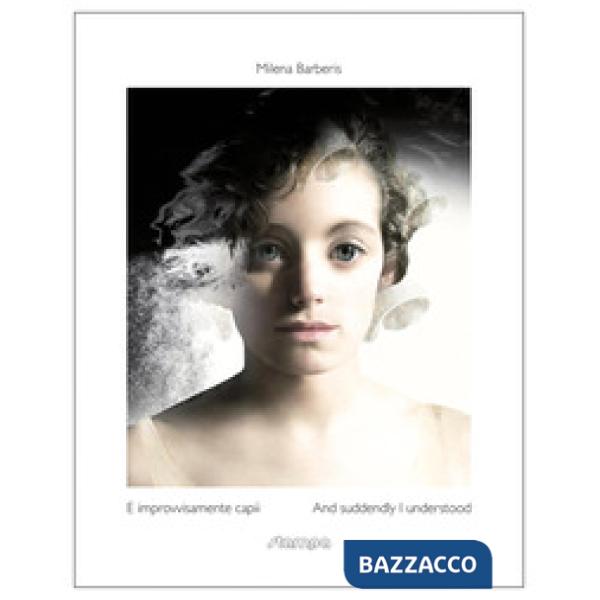 E improvvisamente capii