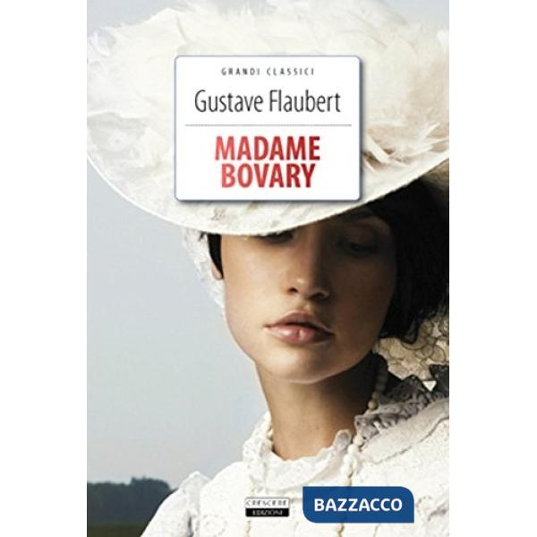 Madame Bovary. Ediz. integrale. Con Segnalibro