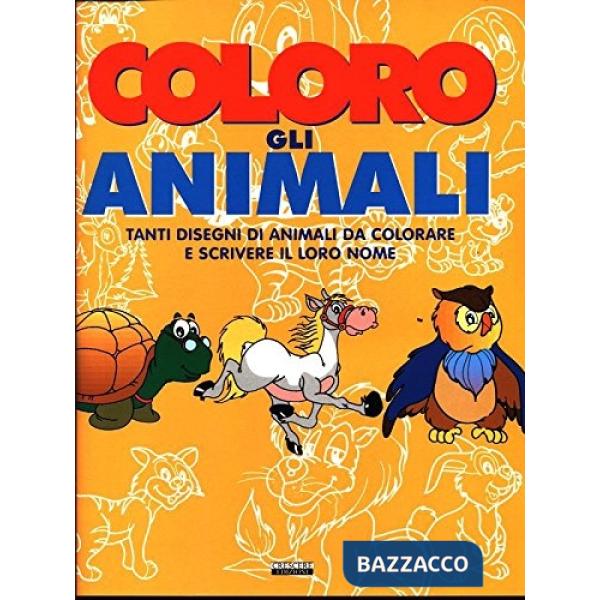 Coloro gli animali. Ediz. illustrata