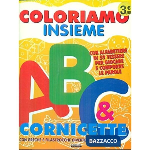 Coloriamo insieme ABC. Ediz. illustrata