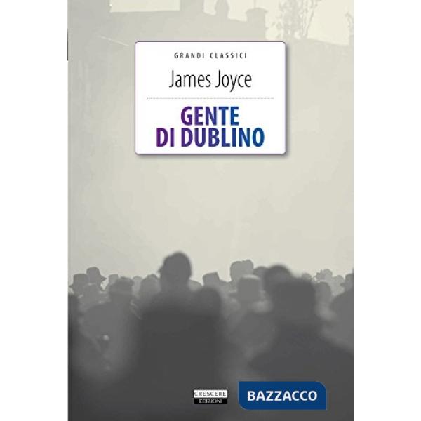 Gente di Dublino. Ediz. integrale. Con Segnalibro