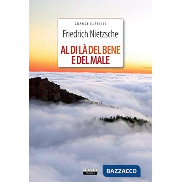 Al di là del bene e del male. Ediz. integrale. Con Segnalibro