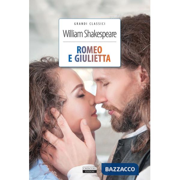 Romeo e Giulietta. Ediz. integrale. Con Segnalibro