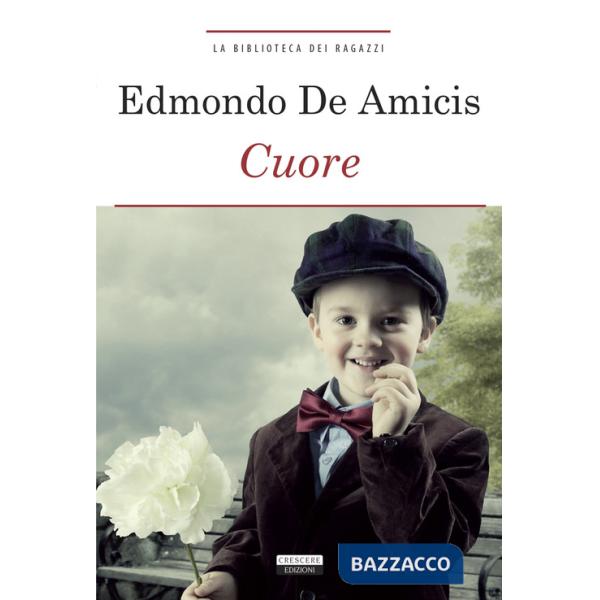 Cuore. Ediz. integrale. Con Segnalibro