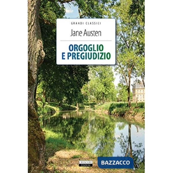 Orgoglio e pregiudizio. Ediz. integrale. Con Segnalibro