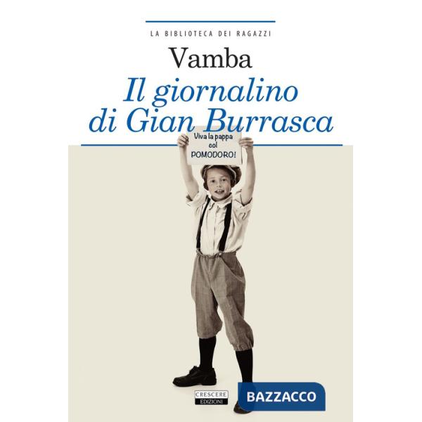 Giornalino di Gian Burrasca. Ediz. integrale. Con Segnalibro (Il)