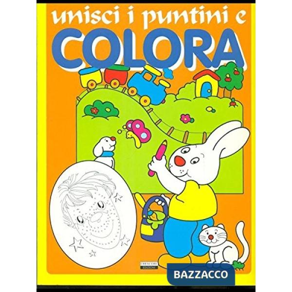 Colora e unisci i puntini. Ediz. illustrata