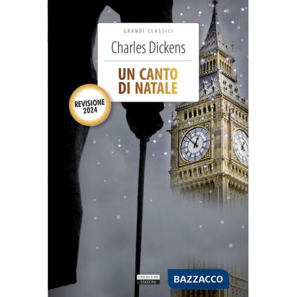 Canto di Natale. Revisione 2024 con immagini originali. Con Segnalibro (Un)