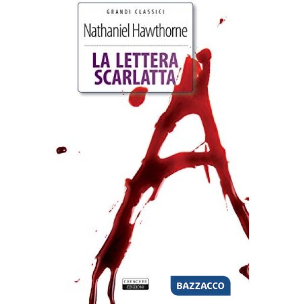 Lettera scarlatta. Ediz. integrale. Con Segnalibro (La)