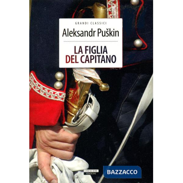 Figlia del capitano. Ediz. integrale (La)