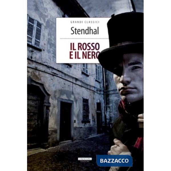 Rosso e il nero. Ediz. integrale. Con Segnalibro (Il)